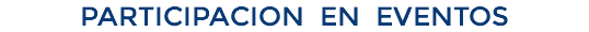 PARTICIPACION EN EVENTOS